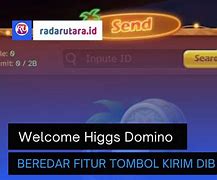 Aplikasi Higgs Domino Langsung Ada Tombol Kirim Hilang